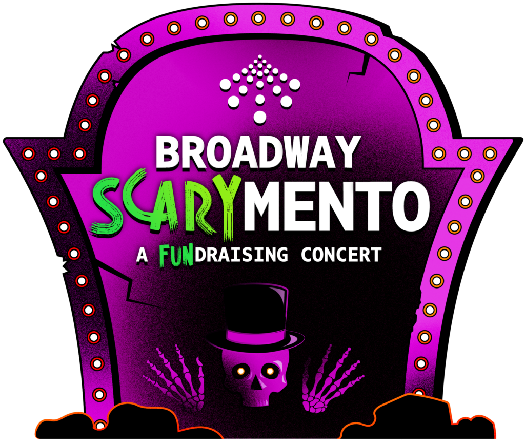 A brightly colored logo in the shape of. tomb stone that reads: BROADWAY SCARYMENTO A FUNDRAISING CONCERT.